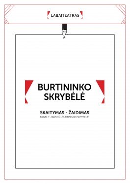 Skaitymas- žaidimas „Burtininko skrybėlė“ pagal Tuvę Janson